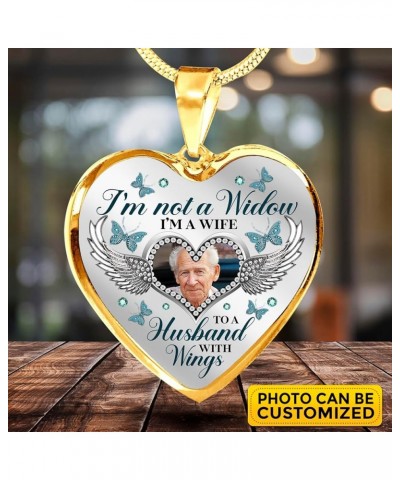 Personalized Photo I'm Not A Widow I'm A Wife to A Husband with Wings Heart Pendant Necklace - Bangle Heart Luxury Necklace (...